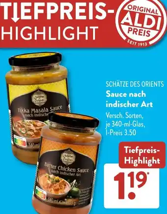 Aldi Süd SCHÄTZE DES ORIENTS Sauce nach indischer Art Angebot