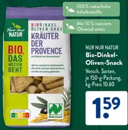 Aldi Süd NUR NUR NATUR Bio-Dinkel Oliven-Snack Angebot