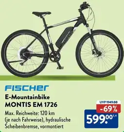 Aldi Süd FISCHER E-Mountainbike MONTIS EM 1726 Angebot