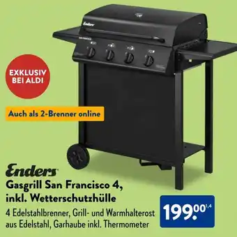 Aldi Süd Enders Gasgrill San Francisco 4, inkl. Wetterschutzhülle Angebot