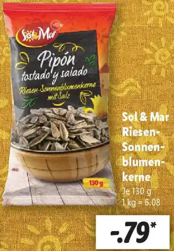 Lidl Sol & Mar Riesen Sonnenblumenkerne Angebot