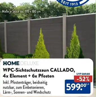 Aldi Nord HOME DELUXE WPC-Sichtschutzzaun CALLADO, 4x Element + 6x Pfosten Angebot