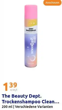 Action The Beauty Dept. Trockenshampoo Clean... Angebot