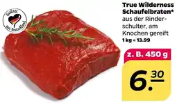 NETTO True Wilderness Schaufelbraten Angebot