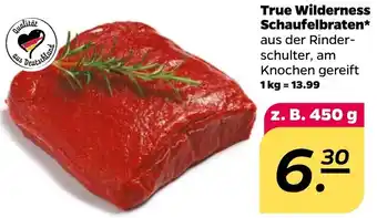 NETTO True Wilderness Schaufelbraten Angebot