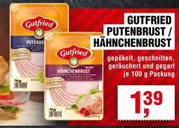 Handelshof GUTFRIED PUTENBRUST / HÄHNCHENBRUST Angebot