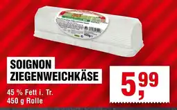 Handelshof SOIGNON ZIEGENWEICHKÄSE Angebot