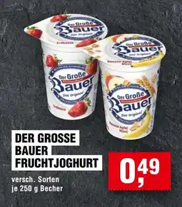 Handelshof Bauer Der Große Bauer FRUCHTJOGHURT Angebot