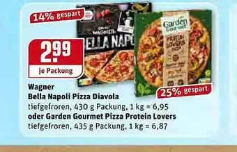 REWE Wagner Bella Napoli Pizza Diavola Oder Garden Gourmet Pizza Protein Lovers Angebot