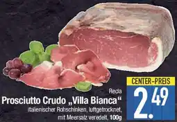 E-Center Recla Prosciutto Crudo ,,Villa Bianca" Angebot