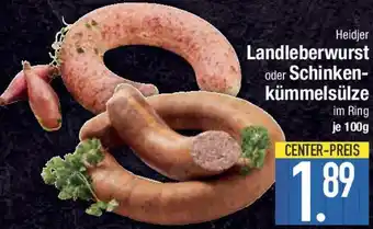 E-Center Heidjer Landleberwurst oder Schinkenkümmelsülze Angebot