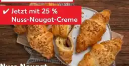 Kaufland Kaufland Bäckerei Nuss-Nougat-Croissant Angebot