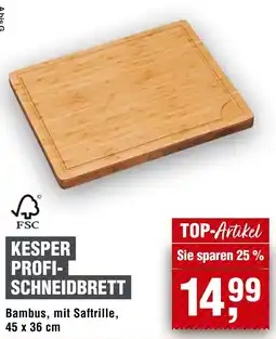 Handelshof KESPER PROFI- SCHNEIDBRETT Angebot