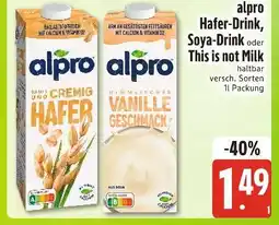 Edeka Xpress Alpro hafer-drink, soya-drink oder this is not milk Angebot