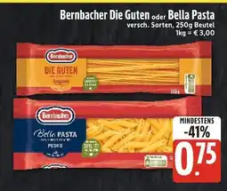 Edeka Xpress Bernbacher die guten oder bella pasta Angebot