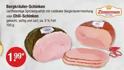 V Markt Zimmermann bergkräuter-schinken oder chili-schinken Angebot