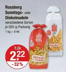 V Markt Rossberg sonntags- oder dinkelnudeln Angebot