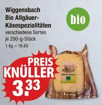 V Markt Wiggensbach bio allgäuer-käsespezialitäten Angebot