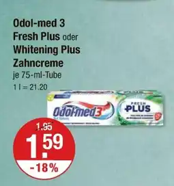 V Markt Odol-med 3 fresh plus oder whitening plus zahncreme Angebot