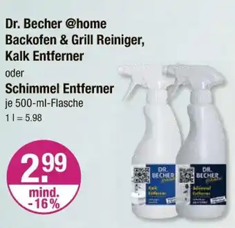 V Markt Dr. becher @home backofen & grill reiniger, kalk entferner oder schimmel entferner Angebot