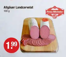 V Markt Peter micherler allgäuer landcervelat Angebot