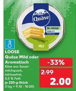 Kaufland Quäse quäse mild oder aromatisch Angebot