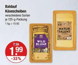 V Markt Baldauf käsescheiben Angebot