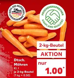 Kaufland Kaufland dtsch. möhren Angebot