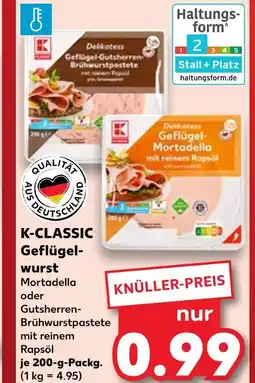 Kaufland K-classic geflügel-mortadella oder geflügel-gutsherren-brühwurstpastete Angebot