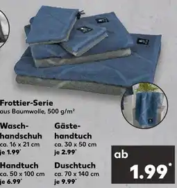 Kaufland Frottier-serie Angebot