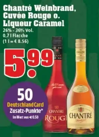 trinkgut Chantré Weinbrand, Cuvée Rouge o. Liqueur Caramel  0,7L Angebot