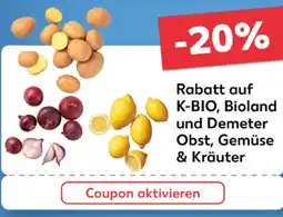 Kaufland K-bio, bioland und demeter rabatt auf Angebot