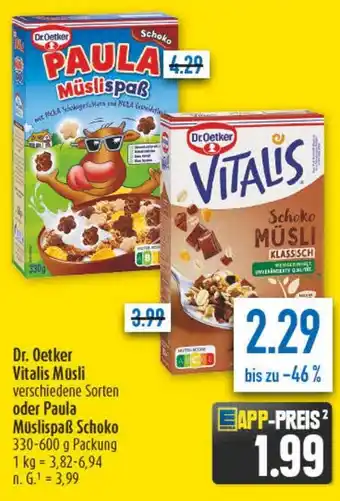 diska Dr. Oetker Vitalis Müsli oder Paula Müslispaẞ Schoko Angebot