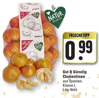 nah & gut Gut & Günstig Clementinen 1kg Angebot