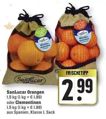 nah & gut SanLucar Orangen 1,5kg oder Clementinen 1,5kg Angebot