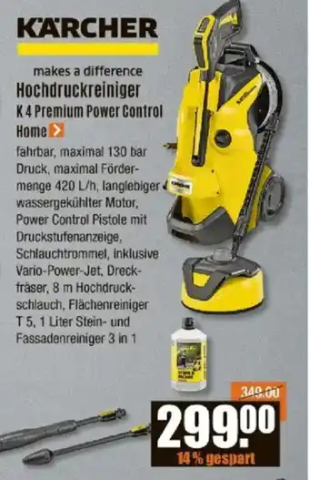 V Baumarkt KÄRCHER Hochdruckreiniger K4 Premium Power Control Home Angebot