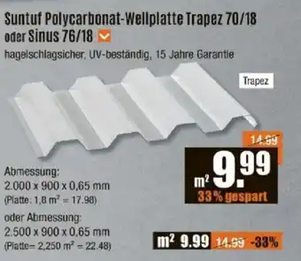 V Baumarkt Suntuf Polycarbonat-Wellplatte Trapez 70/18 oder Sinus 76/18 Angebot