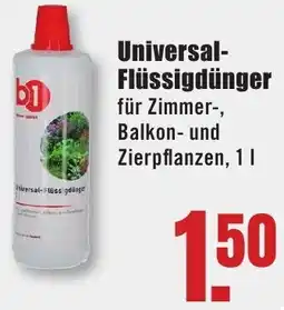 B1 Discount Baumarkt b1 Universal Flüssigdünger Angebot