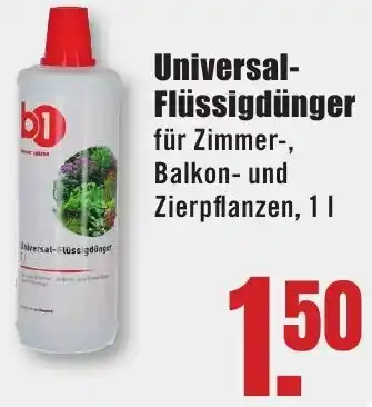 B1 Discount Baumarkt b1 Universal Flüssigdünger Angebot