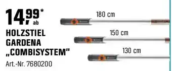 OBI HOLZSTIEL GARDENA ,,COMBISYSTEM" Angebot