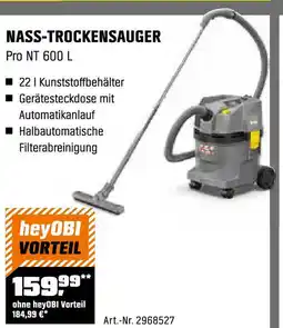 OBI KÄRCHER NASS-TROCKENSAUGER Pro NT 600 L Angebot