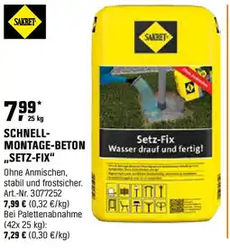 OBI SAKRET SCHNELL- MONTAGE-BETON ,,SETZ-FIX" Angebot