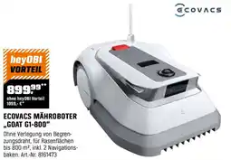 OBI ECOVACS MÄHROBOTER ,,GOAT G1-800" Angebot