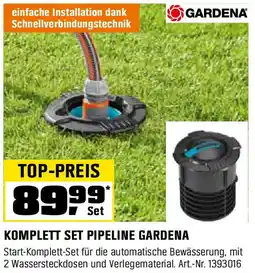 OBI GARDENA KOMPLETT SET PIPELINE Angebot