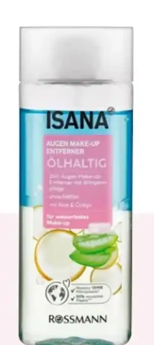 Rossmann Isana Ölhaltiger Augen Make-up Entferner Angebot