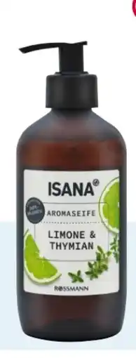 Rossmann Isana Aromaseife Angebot