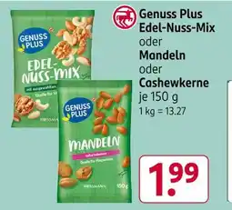 Rossmann Genuss plus edel-nuss-mix oder mandeln oder cashewkerne Angebot