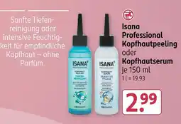 Rossmann Isana professional kopfhautpeeling oder kopfhautserum Angebot