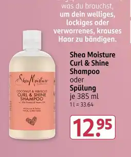 Rossmann Shea moisture curl & shine shampoo oder spülung Angebot