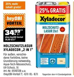 OBI Xyladecor holzschutzlasur „2 in 1“ Angebot